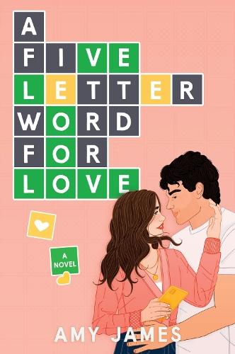 A Five-Letter Word for Love: A Novel  by Amy James at Abbey's Bookshop, 