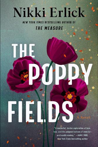 The Poppy Fields  by Nikki Erlick at Abbey's Bookshop, 