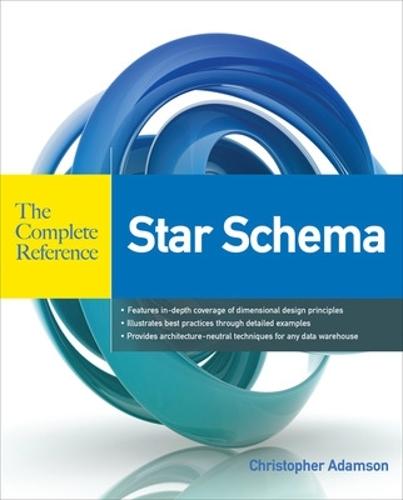 Star Schema The Complete Reference  by Christopher Adamson at Abbey's Bookshop, 