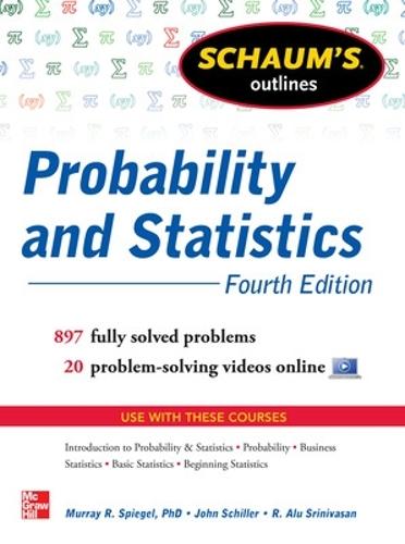 Schaum's Outline of Probability and Statistics  by John Schiller at Abbey's Bookshop, 