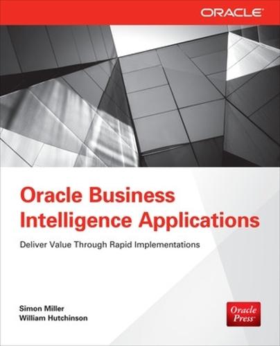 Oracle Business Intelligence Applications  by Simon Miller at Abbey's Bookshop, 