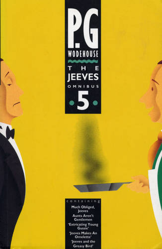 The Jeeves Omnibus - Vol 5: (Jeeves & Wooster)  by P.G. Wodehouse at Abbey's Bookshop, 