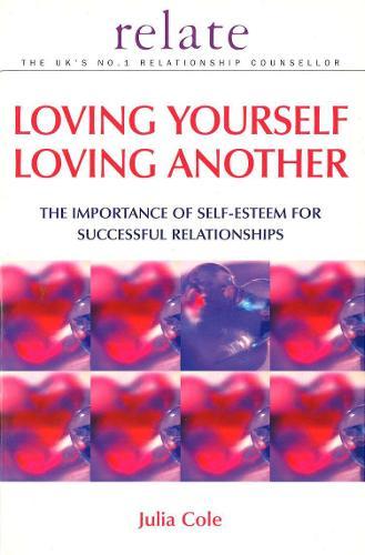 Loving Yourself Loving Another  by Julia Cole at Abbey's Bookshop, 