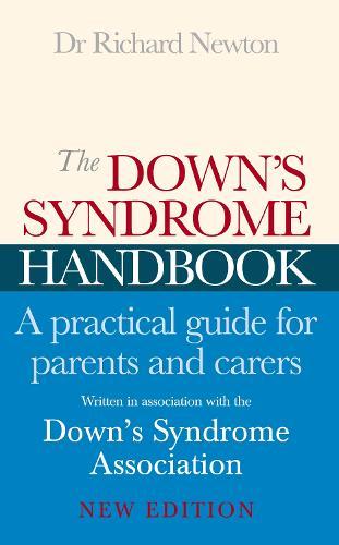 The Down's Syndrome Handbook: The Practical Handbook for Parents and Carers  by Downs Syndrome Association at Abbey's Bookshop, 