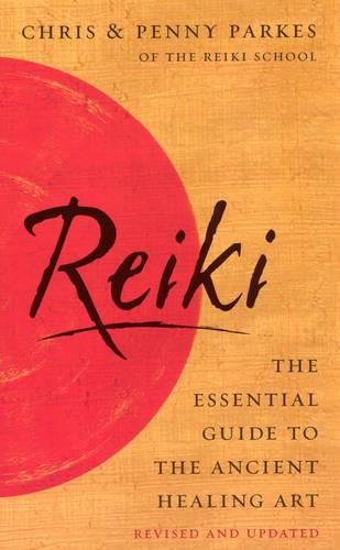 Reiki: The Essential Guide to Ancient Healing Art  by Chris Parkes at Abbey's Bookshop, 