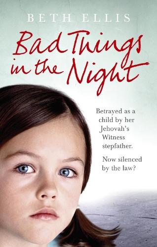 Bad Things in the Night  by Beth Ellis at Abbey's Bookshop, 