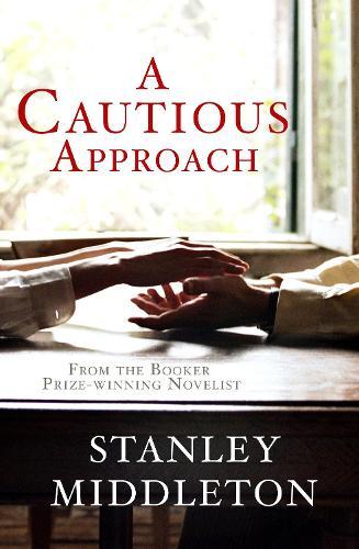 A Cautious Approach  by Stanley Middleton at Abbey's Bookshop, 
