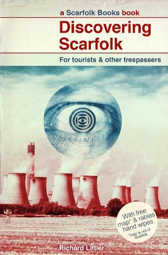 Discovering Scarfolk: a wonderfully witty and subversively dark parody of life growing up in Britain in the 1970s and 1980s  by Richard Littler at Abbey's Bookshop, 
