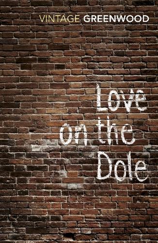 Love On The Dole  by Walter Greenwood at Abbey's Bookshop, 