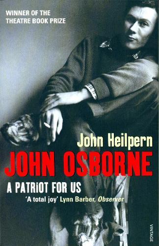 John Osborne: A Patriot for Us  by John Heilpern at Abbey's Bookshop, 