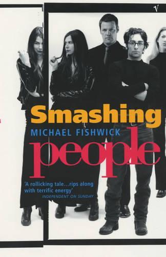 Smashing People  by Michael Fishwick at Abbey's Bookshop, 