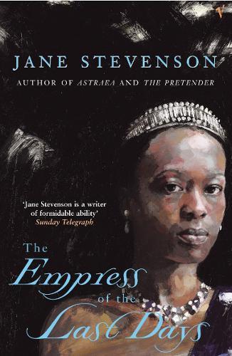 The Empress Of The Last Days  by Jane Stevenson at Abbey's Bookshop, 