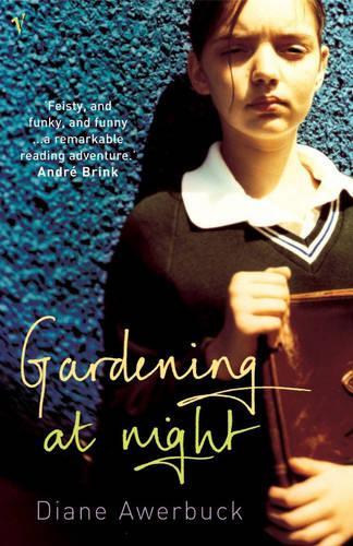 Gardening at Night  by Diane Awerbuck at Abbey's Bookshop, 