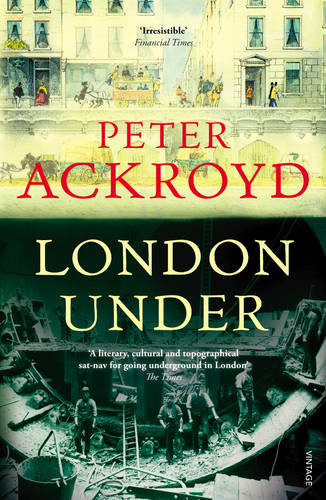 London Under  by Peter Ackroyd at Abbey's Bookshop, 