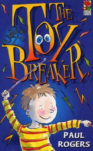 The Toybreaker  by Paul Rogers at Abbey's Bookshop, 