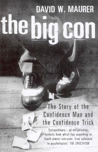 The Big Con  by David Maurer at Abbey's Bookshop, 