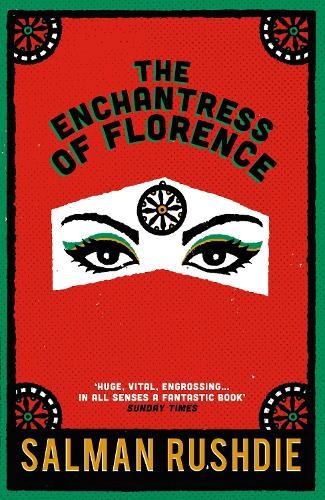 The Enchantress of Florence  by Salman Rushdie at Abbey's Bookshop, 