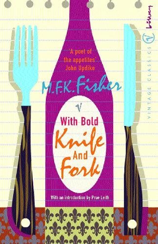 With Bold Knife and Fork  by M.F.K. Fisher at Abbey's Bookshop, 