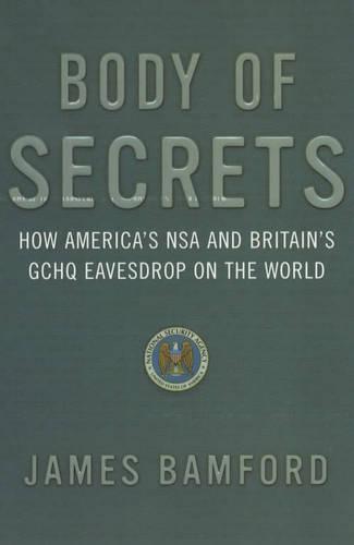 Body Of Secrets  by James Bamford at Abbey's Bookshop, 