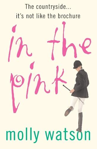 In The Pink: A Rural Odyssey  by Molly Watson at Abbey's Bookshop, 