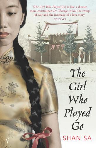 The Girl Who Played Go  by Shan Sa at Abbey's Bookshop, 