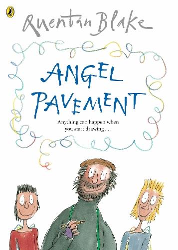Angel Pavement: Part of the BBC’s Quentin Blake’s Box of Treasures  by Quentin Blake at Abbey's Bookshop, 