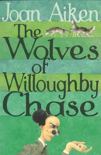 The Wolves Of Willoughby Chase  by Joan Aiken at Abbey's Bookshop, 