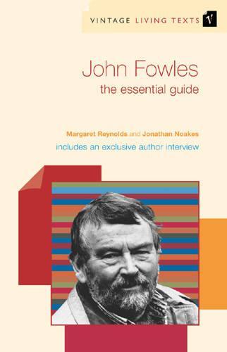 John Fowles: The Essential Guide  by Jonathan Noakes at Abbey's Bookshop, 