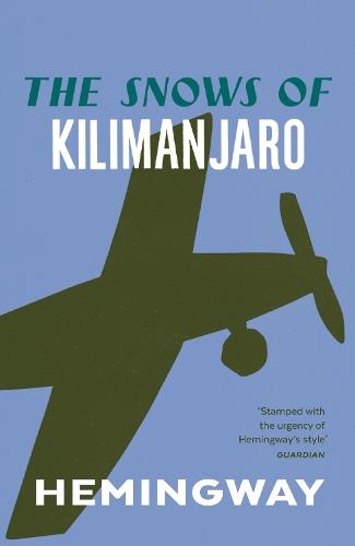 The Snows of Kilimanjaro  by Ernest Hemingway at Abbey's Bookshop, 