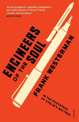 Engineers Of The Soul: In the Footsteps of Stalin’s Writers  by Frank Westerman at Abbey's Bookshop, 