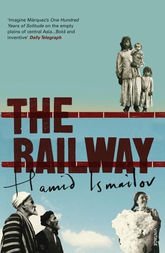 The Railway  by Hamid Ismailov at Abbey's Bookshop, 