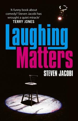Laughing Matters  by Steven Jacobi at Abbey's Bookshop, 