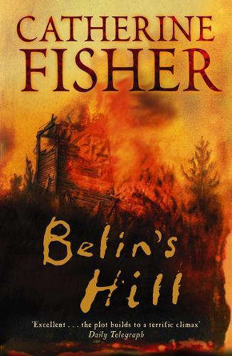 Belin's Hill  by Catherine Fisher at Abbey's Bookshop, 