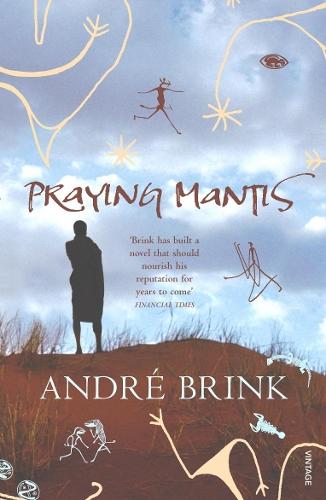 Praying Mantis  by André Brink at Abbey's Bookshop, 