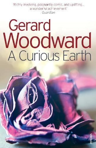 A Curious Earth  by Gerard Woodward at Abbey's Bookshop, 