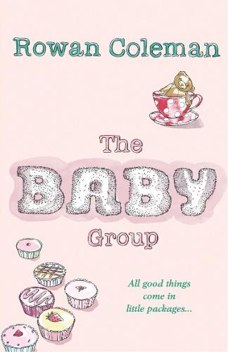 The Baby Group  by Rowan Coleman at Abbey's Bookshop, 