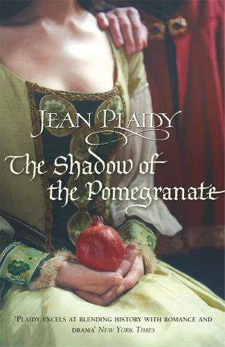 The Shadow of the Pomegranate: (The Tudor Saga: book 3): the unmissable story of Katherine of Aragon’s failing marriage, beautifully brought to life by the Queen of English historical fiction.  by Jean Plaidy at Abbey's Bookshop, 