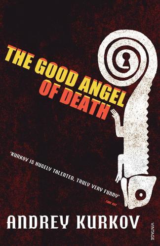 The Good Angel of Death  by Andrey Kurkov at Abbey's Bookshop, 
