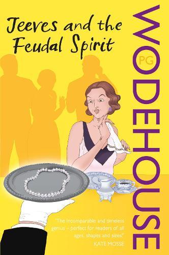 Jeeves and the Feudal Spirit: (Jeeves & Wooster)  by P.G. Wodehouse at Abbey's Bookshop, 