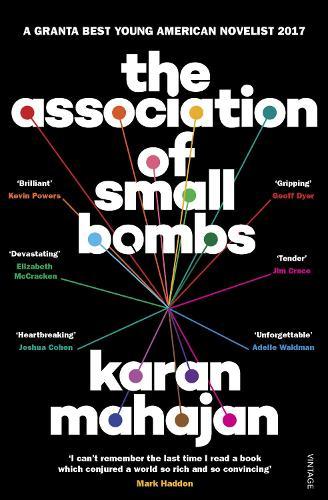 The Association of Small Bombs  by Karan Mahajan at Abbey's Bookshop, 