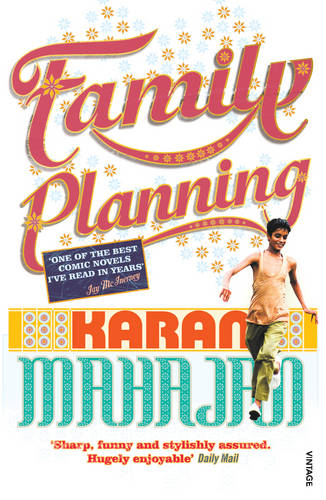 Family Planning  by Karan Mahajan at Abbey's Bookshop, 