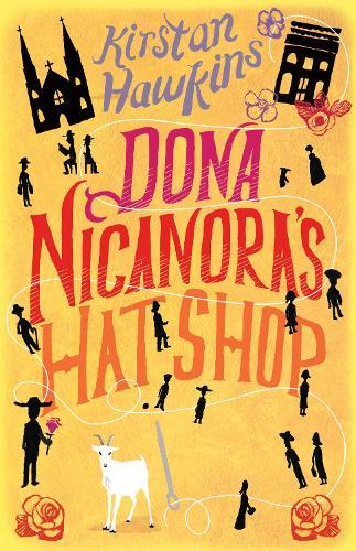 Dona Nicanora's Hat Shop  by Kirstan Hawkins at Abbey's Bookshop, 