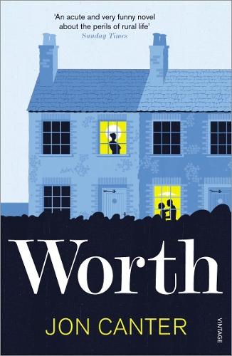 Worth  by Jon Canter at Abbey's Bookshop, 