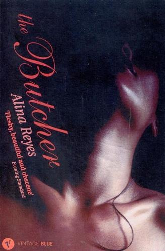 The Butcher  by Alina Reyes at Abbey's Bookshop, 