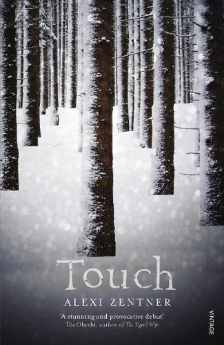 Touch  by Alexi Zentner at Abbey's Bookshop, 