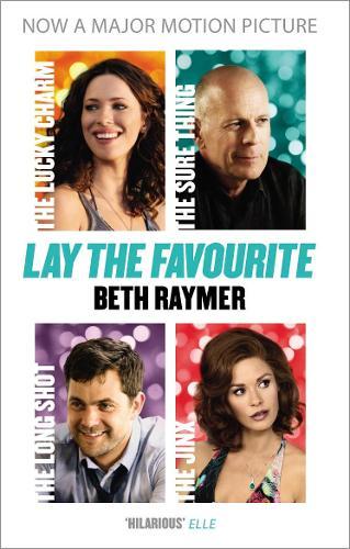 Lay the Favourite: A True Story about Playing to Win in the Gambling Underworld  by Beth Raymer at Abbey's Bookshop, 
