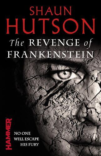 The Revenge of Frankenstein  by Shaun Hutson at Abbey's Bookshop, 