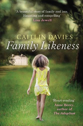Family Likeness  by Caitlin Davies at Abbey's Bookshop, 