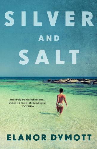 Silver & Salt  by Elanor Dymott at Abbey's Bookshop, 