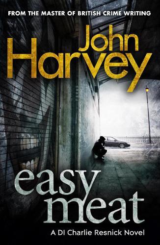 Easy Meat: (Resnick 8)  by John Harvey at Abbey's Bookshop, 